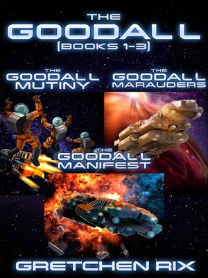 cover image of The Goodall (Books 1-3)
